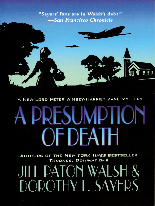 Title details for A Presumption of Death by Jill Paton Walsh - Available